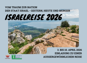 Israelreise 2026 | Vom Traum zur Nation | Der Staat Israel – Gestern, heute und morgen